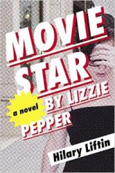 Movie Star by Lizzie Pepper