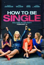 HOW TO BE SINGLE teaser one sheet